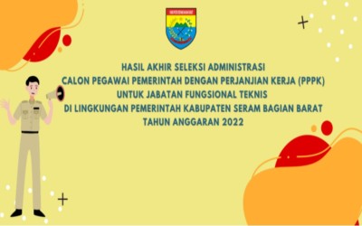Pegawai Pemerintah Dengan Perjanjian Kerja (PPPK) Untuk Jabatan Fungsional Teknis Di Lingkungan Pemerintah Kabupaten Seram Bagian Barat T.A. 2022