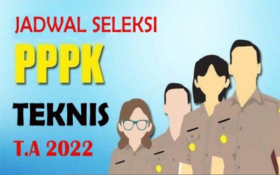 Jadwal dan Lokasi Seleksi Kompetensi PPPK Tenaga Teknis Tahun 2022